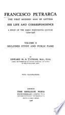 Francesco Petrarca, the First Modern Man of Letters