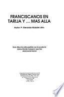 Franciscanos en Tarija y-- más allá