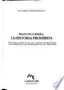 Francisco Berra, la historia prohibida