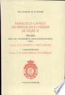 Francisco Camilo: Un pintor en el Madrid de Felipe IV.