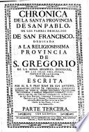 Francisco Descalzos En Castilla La Vieja, Chronica De La Santa Provincia De San Pablo ...