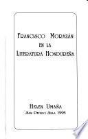Francisco Morazán en la literatura hondureña