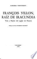 François Villon, raíx de iracunida