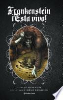Frankenstein ¡Está vivo! (novela gráfica)