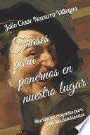 Frases para ponernos en nuestro lugar