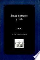 Fraude informático y estafa