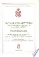 Fray Ambrosio Montesino. Poeta renacentista y predicador de los Reyes Católicos. Apuntes Genealógicos sobre una familia conversa de Huete
