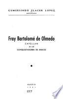 Fray Bartolomé de Olmedo
