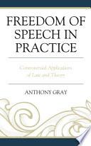 Freedom of Speech in Practice