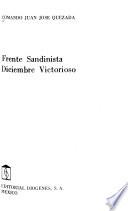 Frente Sandinista, diciembre victorioso
