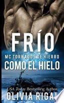 Frio Como El Hielo