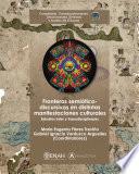 Fronteras semiótico-discursivas en distintas manifestaciones culturales. Estudios inter y transdisciplinares
