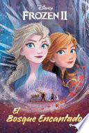 Frozen 2. El bosque encantado
