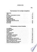 Fue hermoso vivir contigo compañera