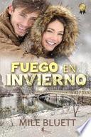 Fuego En Invierno