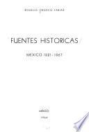 Fuentes históricas: México 1821-1867