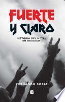 Fuerte y claro