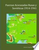 Fuerzas Acorazadas Rusas y Soviéticas 1914-1941