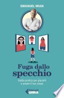 Fuga dallo specchio