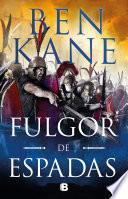Fulgor de espadas (Guerra de Imperios 2)