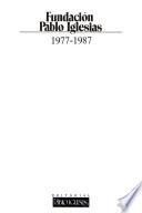 Fundación Pablo Iglesias, 1977-1987