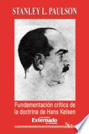 Fundamentación critica de la doctrina de Hans Kelsen