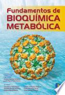 Fundamentos de bioquímica metabólica