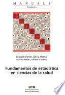 Fundamentos de estadística en ciencias de la salud