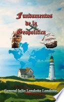 Fundamentos de la Geopolítica