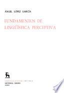 Fundamentos de lingüística perceptiva