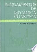 Fundamentos de mecánica cuántica