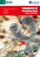 Fundamentos De Psicobiología: Libro De Práctica I