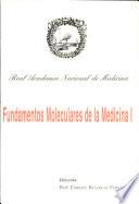Fundamentos Moleculares de la Medicina I