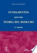 Fundamentos para una teoría del derecho