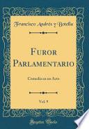 Furor Parlamentario, Vol. 9