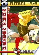 Fútbol: Cuaderno Técnico Nº 40