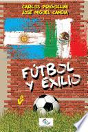 Fútbol y exilio