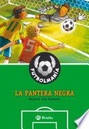 FUTBOLMANÍA. La pantera negra