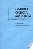 Gabriel García Márquez: 1947-1979
