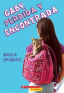 Gaby, perdida y encontrada