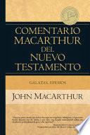 Galatas, Efesios / Galatians, Ephesians