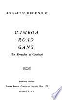 Gamboa road gang