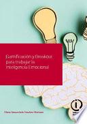 Gamificación y Breakout para trabajar la Inteligencia Emocional