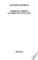 García Lorca, el amigo de Cataluña