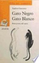 Gato negro, gato blanco