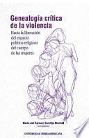 Genealogía crítica de la violencia