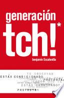 generación tch!