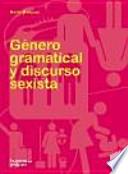 Género gramatical y discurso sexista