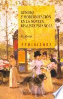 Género y modernización en la novela realista española