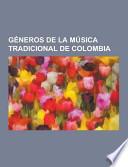 Géneros de la Música Tradicional de Colombia